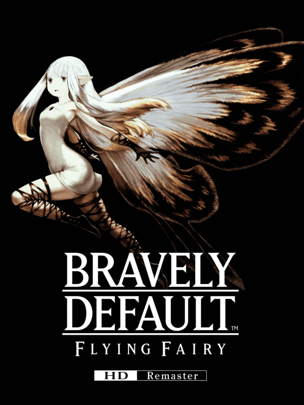 Bravely Default: Flying Fairy - HD Remaster